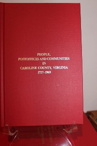 HPR Books People Postoffices and Communities in Caroline County 1727 - 1969 (400x600)